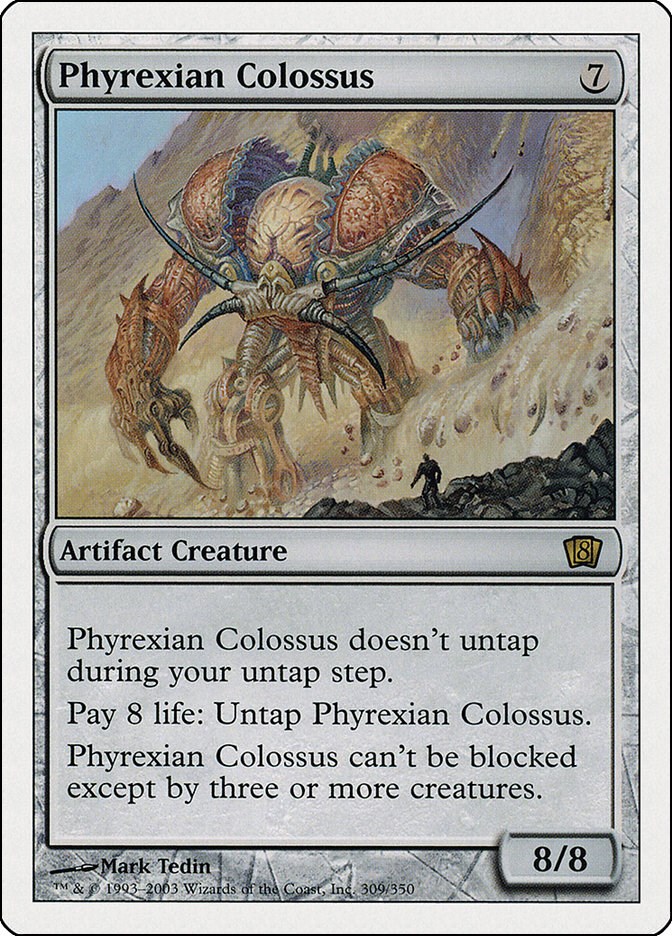 Phyrexian Colossus - 8th Edition - Magic: The Gathering