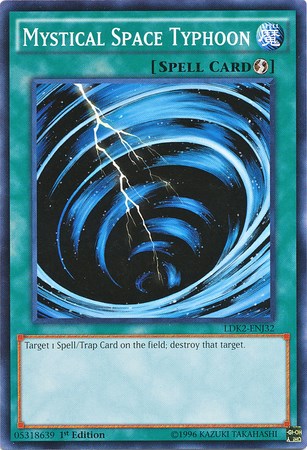 Mystical Space Typhoon - Legendary Decks II - YuGiOh