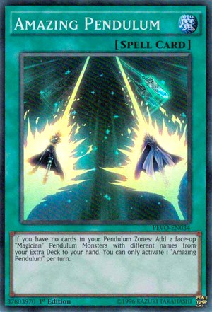 Amazing Pendulum - Pendulum Evolution - YuGiOh