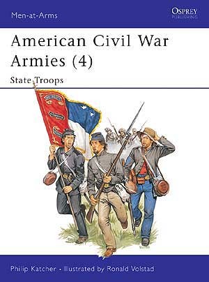 American Civil War Armies (4): State Troops - Osprey Books - Books