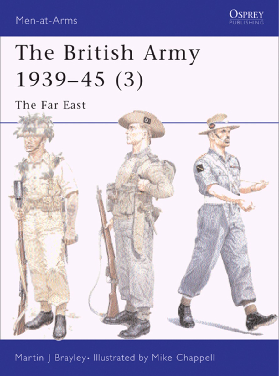 British Army 1939-45 (3): The Far East - Osprey Books - Books