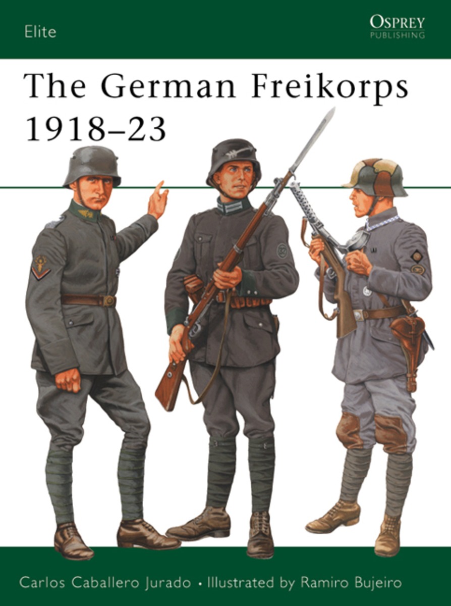 German Freikorps 1918-23 - Osprey Books - Books