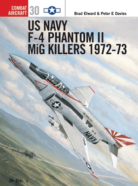 US Navy F-4 Phantom II MiG Killers 1972-73 - Osprey Books - Books