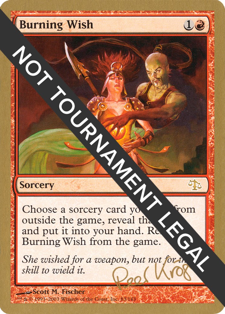 Burning Wish (Peer Kroger) [World Championship Decks 2003]