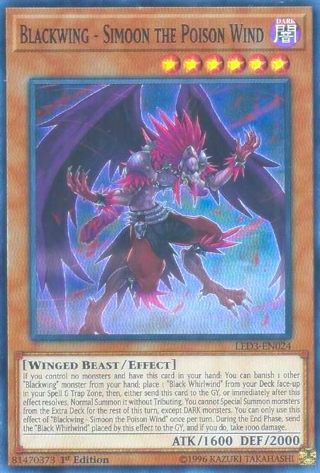 Blackwing - Simoon the Poison Wind - Legendary Duelists: White Dragon ...