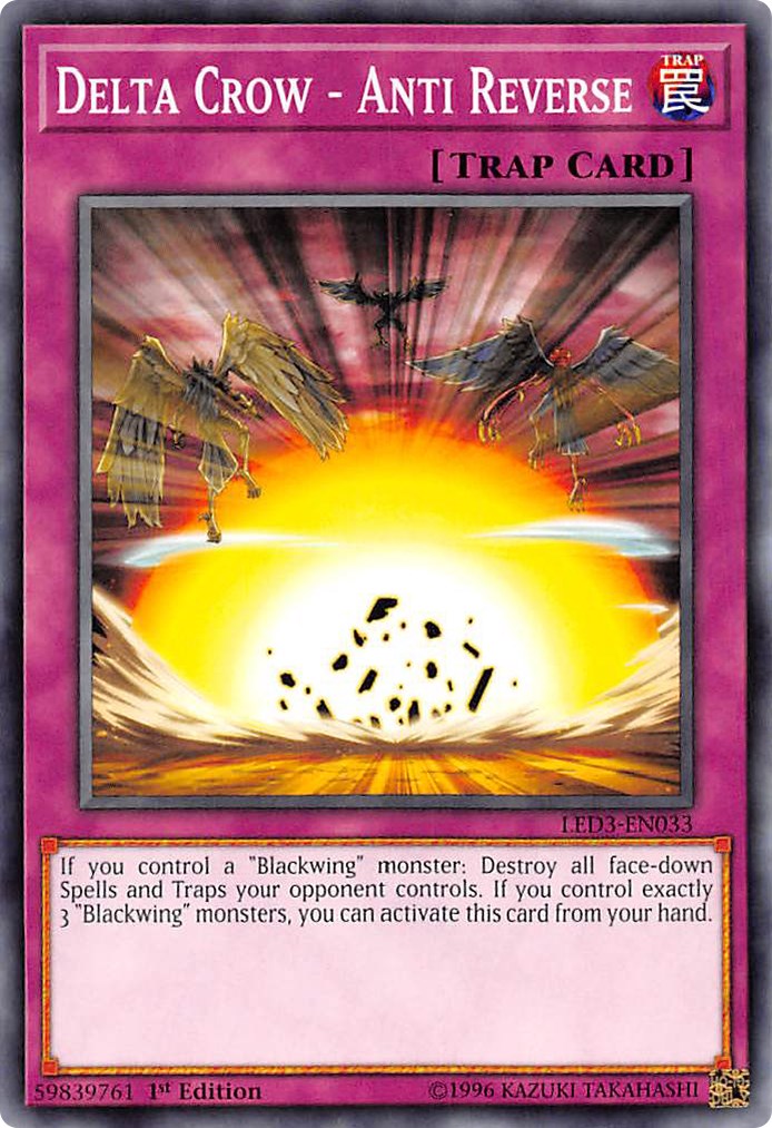 Delta Crow - Anti Reverse - Legendary Duelists: White Dragon Abyss - YuGiOh