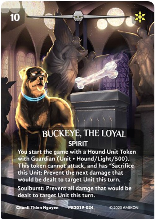 Buckeye, the Loyal (Serial Numbered) (Foil) - Argent Saga Promos ...