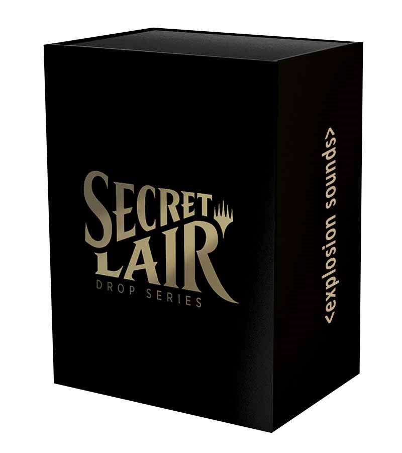 Secret Lair Drop: “explosion sounds” - Non-Foil Edition