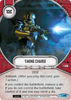 Taking Charge - Covert Missions - Star Wars: Destiny