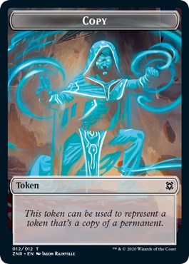 Copy Token - Zendikar Rising - Magic: The Gathering