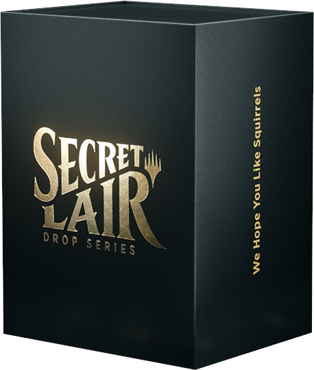 Secret Lair Drop: Secretversary Superdrop - We Hope You Like Squirrels -  Traditional Foil Edition