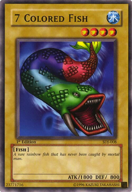 7 Colored Fish - Starter Deck: Joey - YuGiOh