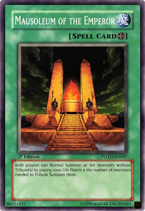 Mausoleum of the Emperor - Power of the Duelist - YuGiOh