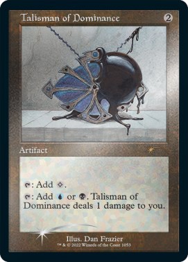 Talisman of Dominance (Retro Frame) (Foil Etched)