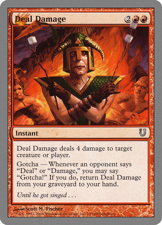 Deal Damage - Unhinged - Magic: The Gathering