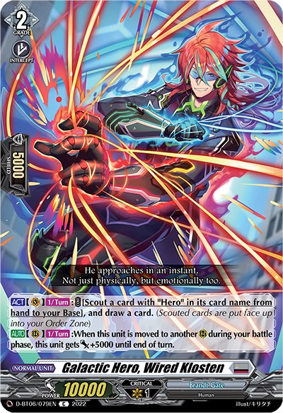 Galactic Hero, Wired Klosten - Blazing Dragon Reborn - Cardfight Vanguard