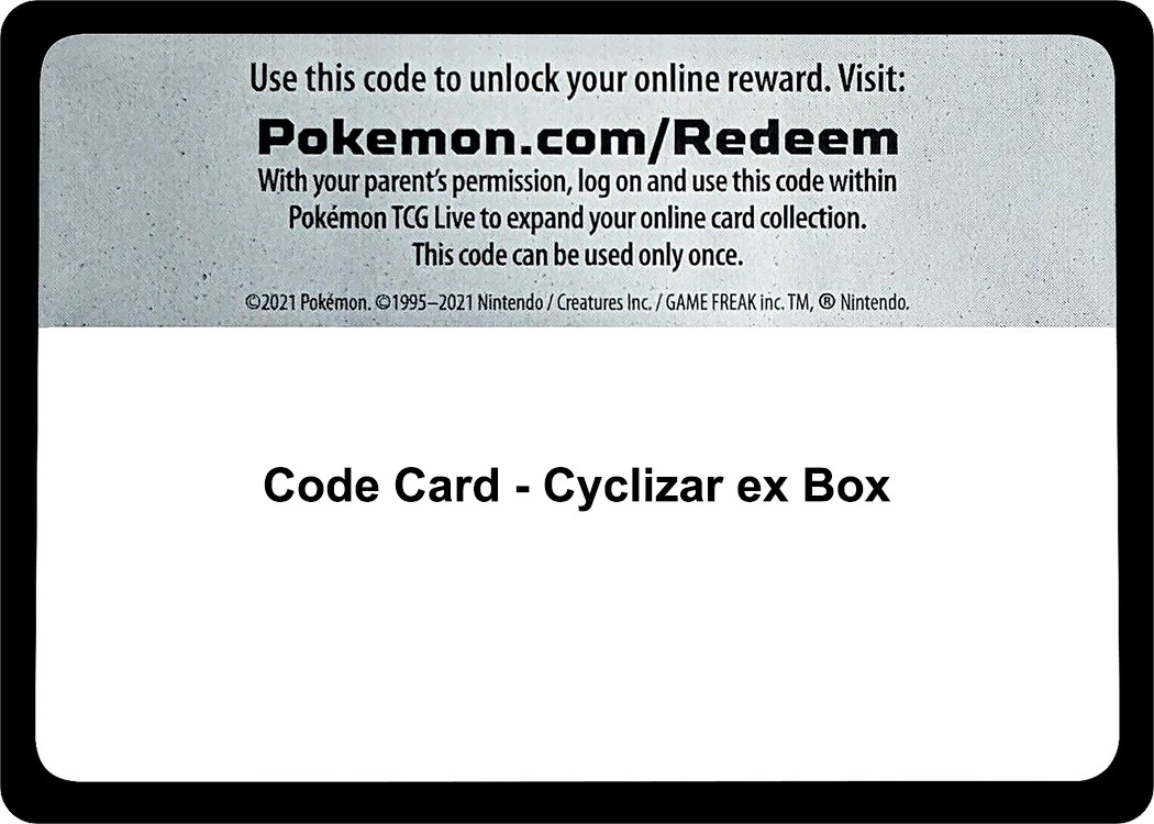 Code Card - Cyclizar ex Box - Miscellaneous Cards & Products - Pokemon