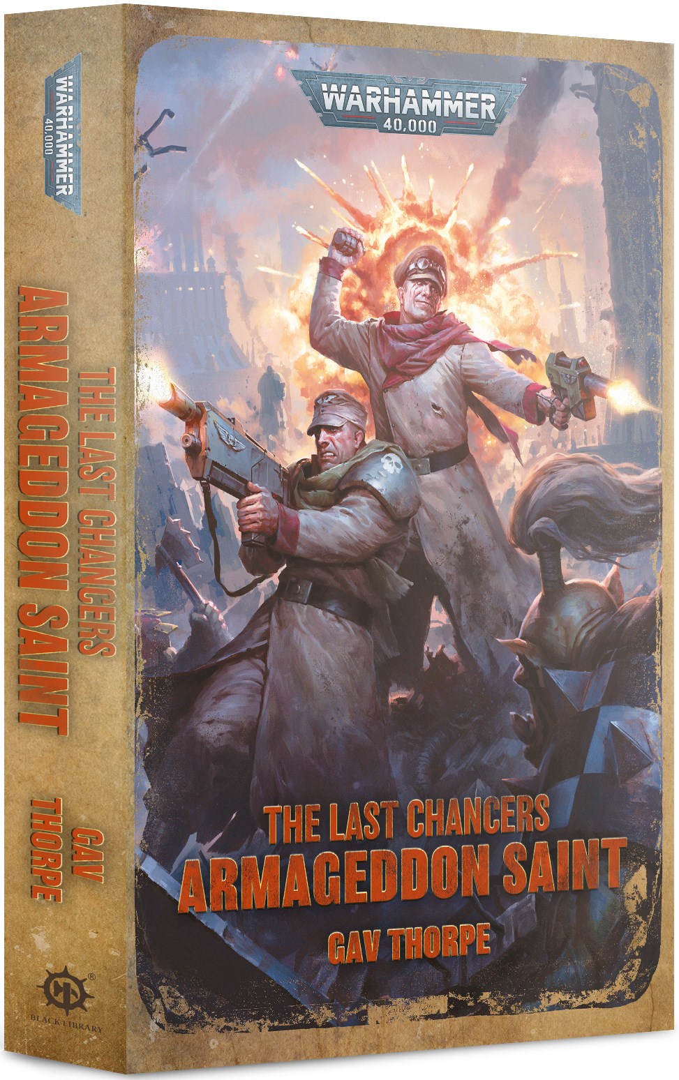 The Last Chancers Armageddon Saint Warhammer Novels Warhammer Books