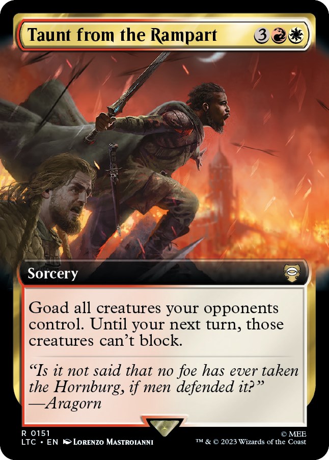 Taunt from the Rampart (Extended Art) Commander: The Lord of the Taunt from the Rampart (Extended Art) Commander: The Lord of the