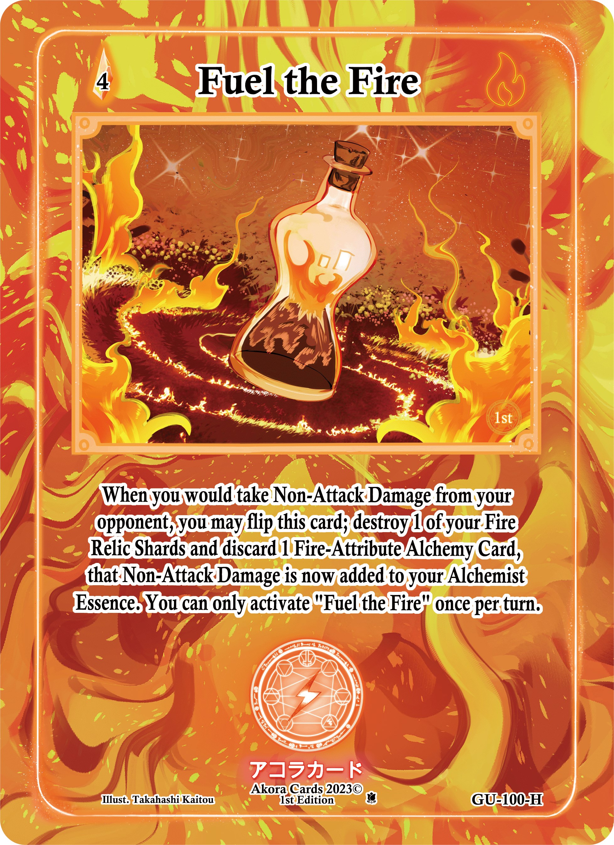 Fuel the Fire (Holo) Grordhelm Uprising [1st Edition] Akora TCG