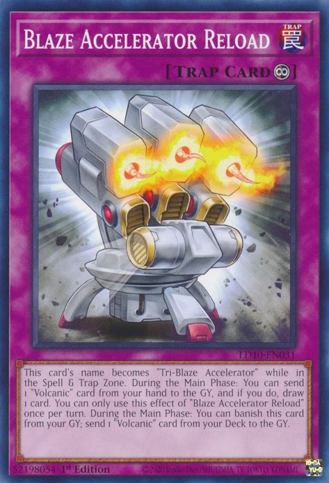 Blaze Accelerator Reload - Legendary Duelists: Soulburning Volcano - YuGiOh
