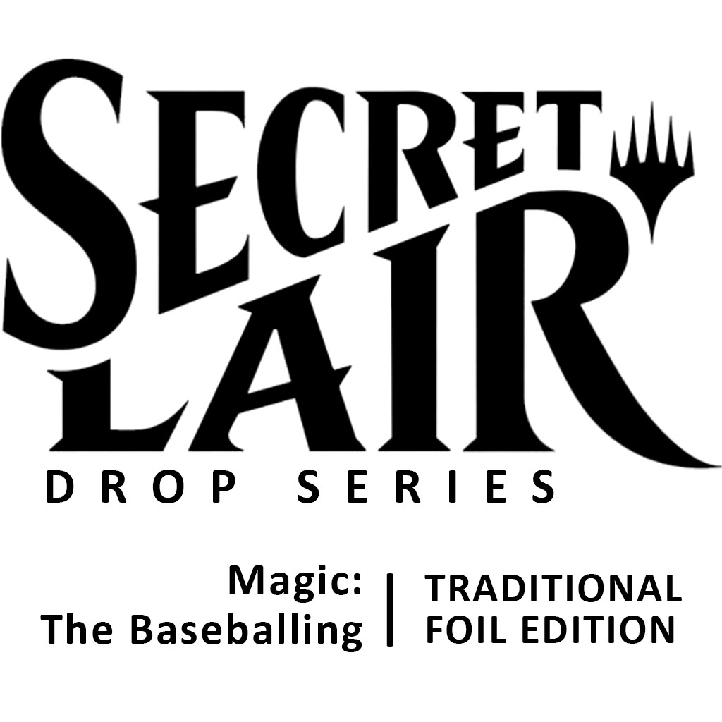 Secret Lair Drop: Magic: The Baseballing - Foil Edition