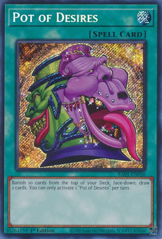 Pot of Desires (Secret Rare) 25th Anniversary Rarity Collection YuGiOh