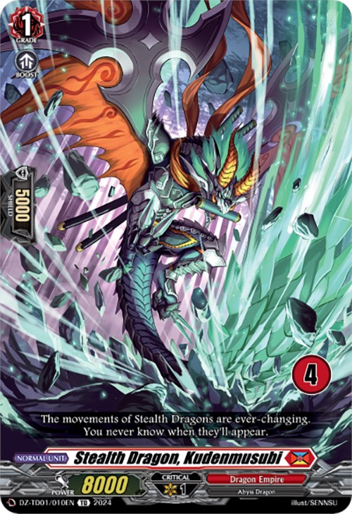 Stealth Dragon, Kudenmusubi (4)