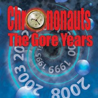Chrononauts: The Gore Years main image 0