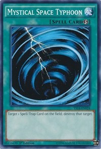 Mystical Space Typhoon - Super Starter: Space-Time Showdown - YuGiOh