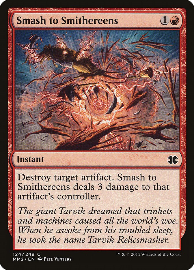 Smash to Smithereens - Modern Masters 2015 - Magic: The Gathering