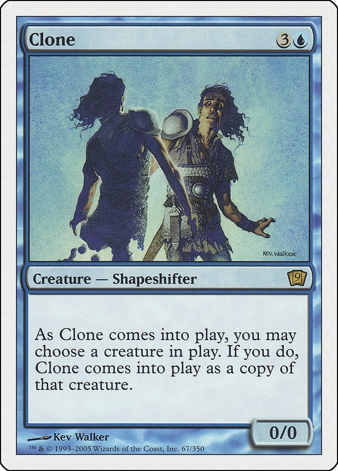Clone [Ninth Edition]