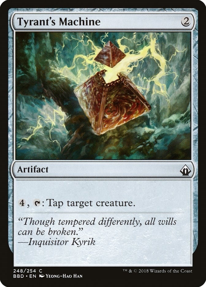 Tyrant's Machine (248) (BBD)