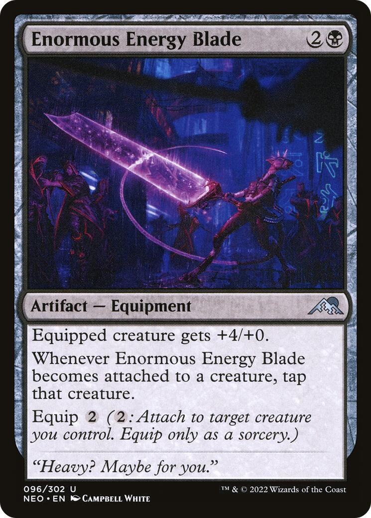 Enormous Energy Blade [Kamigawa: Neon Dynasty]