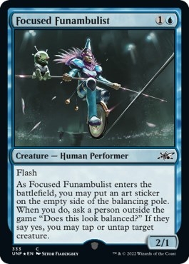 Focused Funambulist (Galaxy Foil)