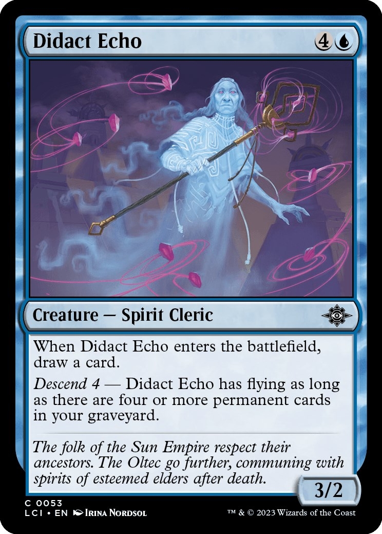 Didact Echo [The Lost Caverns of Ixalan]