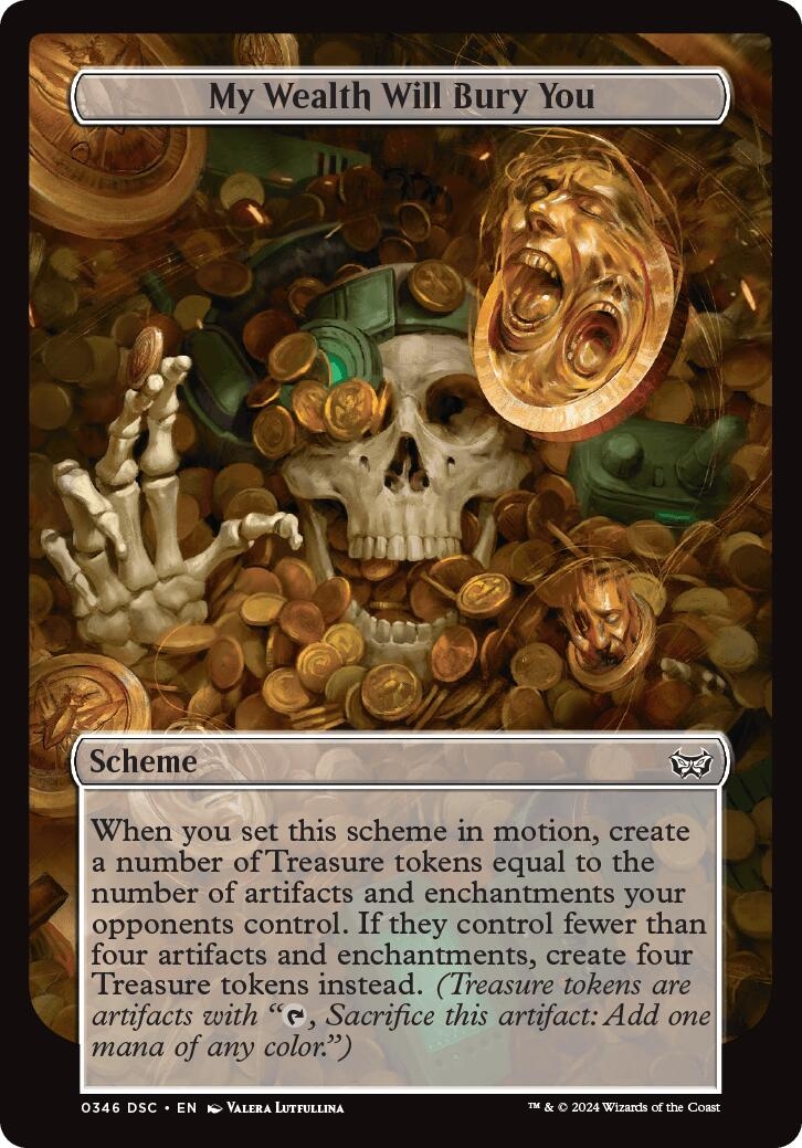 My Wealth Will Bury You (Full Art)