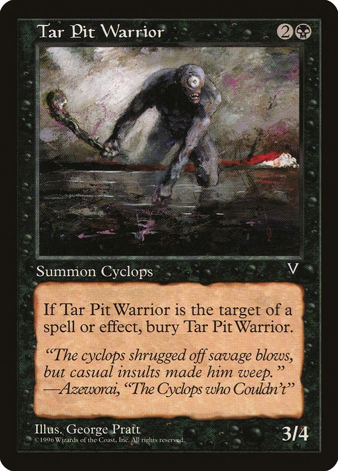 Tar Pit Warrior (VIS)