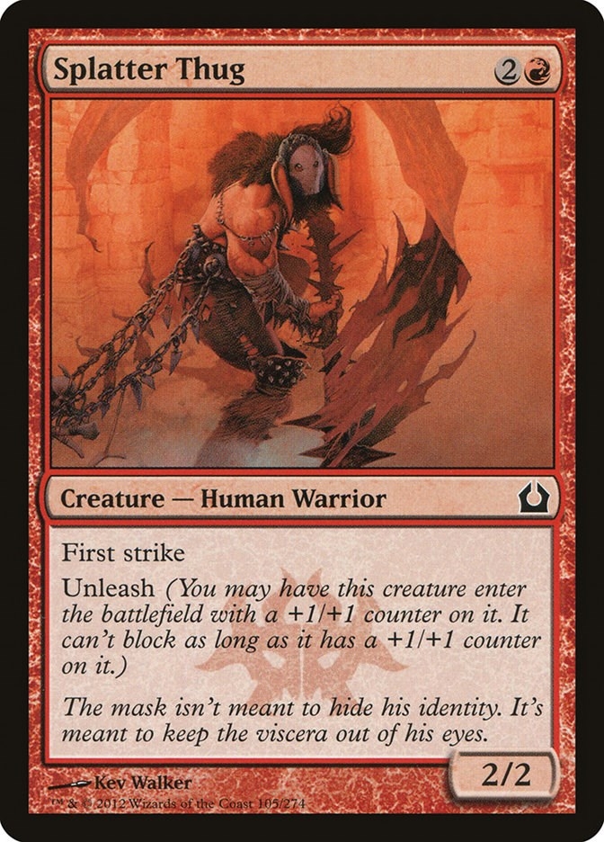 Splatter Thug (105) (RTR)