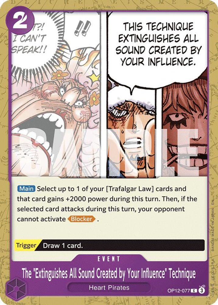 The "Extinguishes All Sound Created by Your Influence" Technique