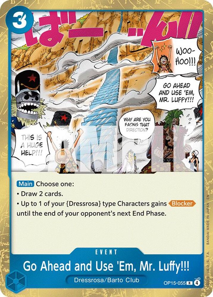 Go Ahead and Use 'Em, Mr. Luffy!!!
