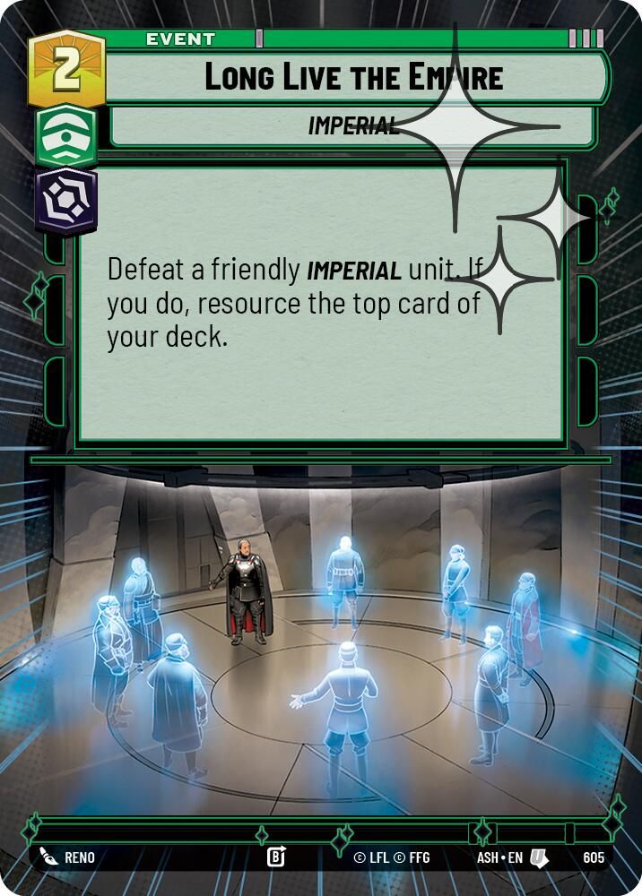 Long Live the Empire (Hyperspace Foil)
