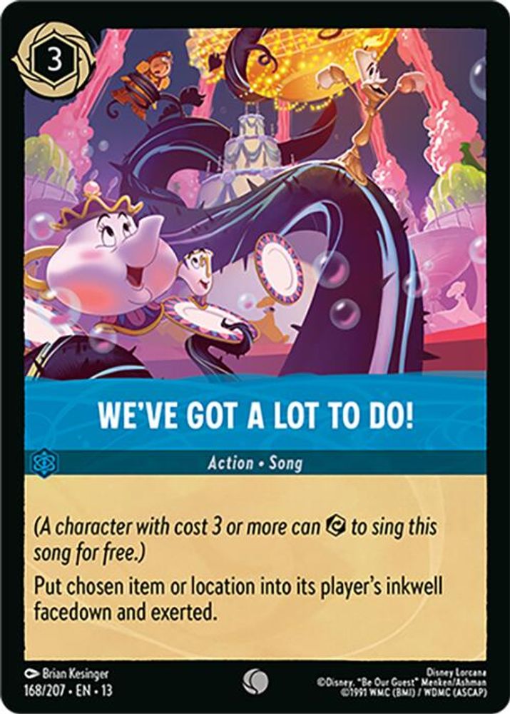We've Got a Lot to Do!