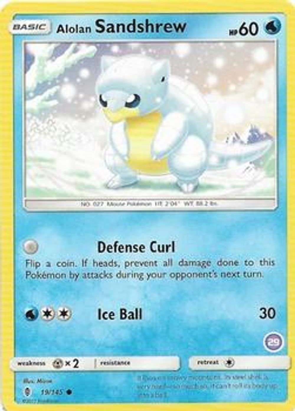 Alolan Sandshrew (29) — SM Trainer Kit: Alolan Sandslash & Alolan Ninetales