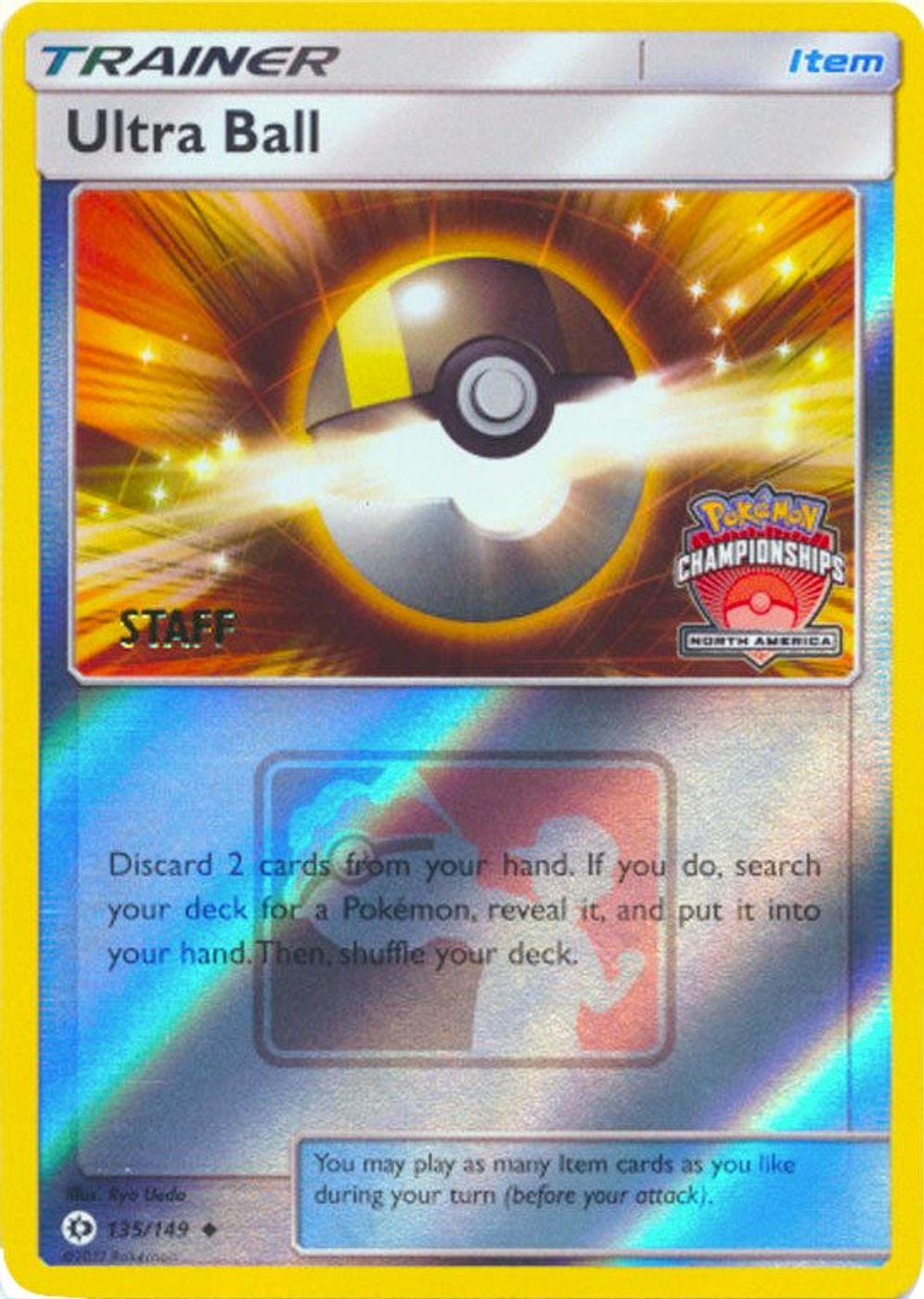 Ultra Ball - 135/149 (North America Championships) [Staff] — League & Championship Cards
