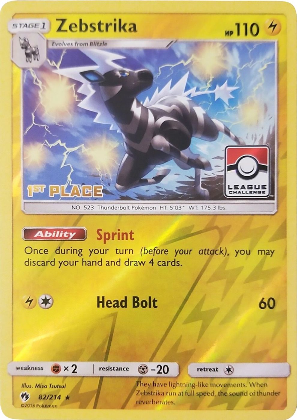 Zebstrika - 82/214 (League Challenge) [1st Place] — League & Championship Cards