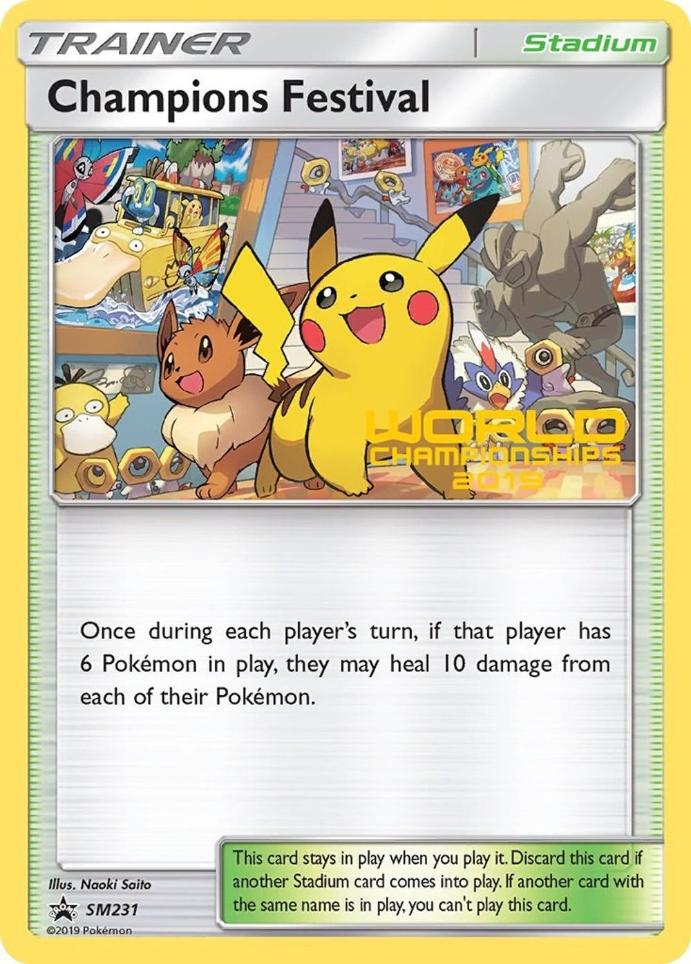 Champions Festival - SM231 (World Championships 2019) — SM Promos