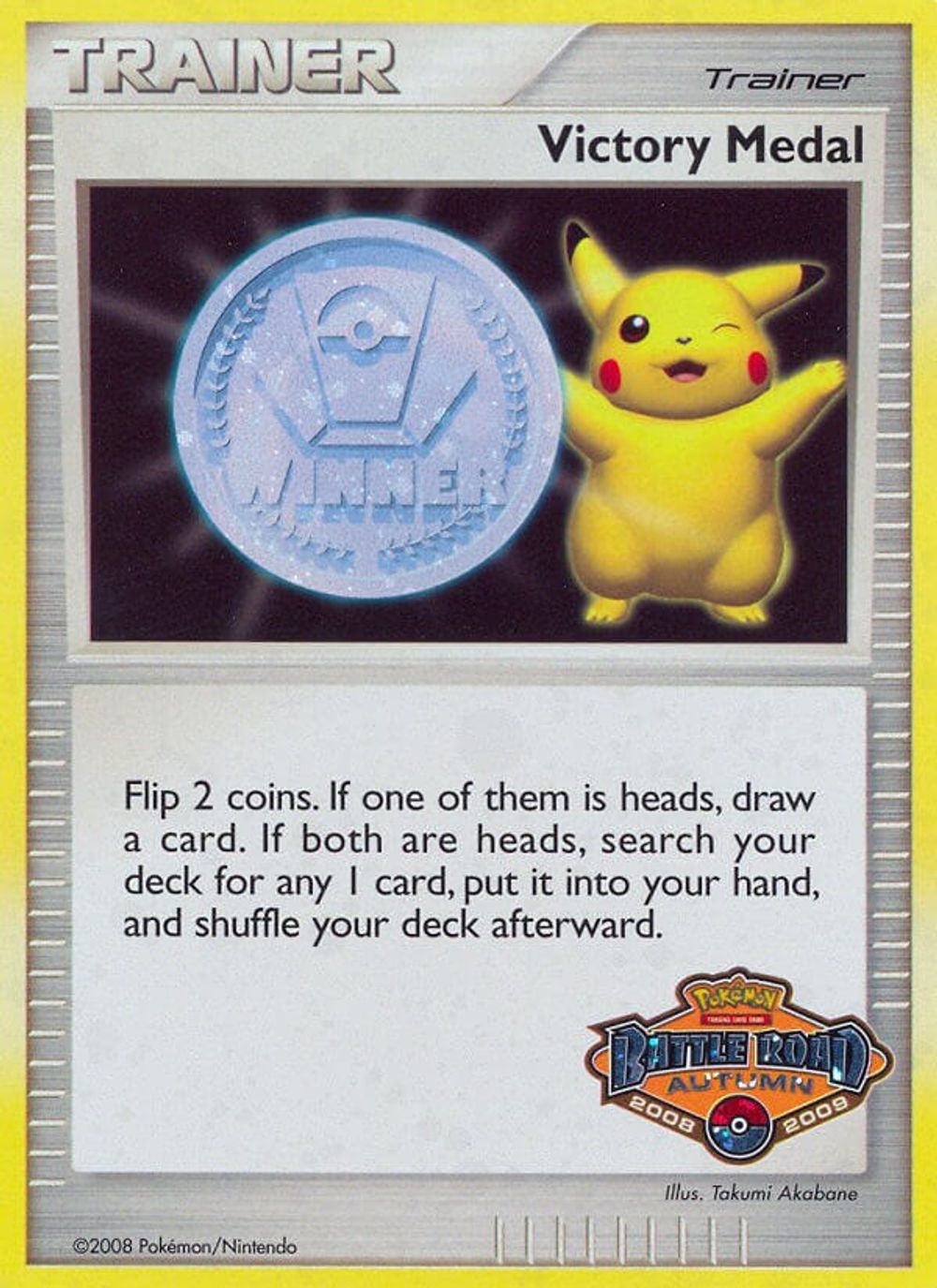 Victory Medal - 2008-2009 (Battle Road Autumn) — League & Championship Cards