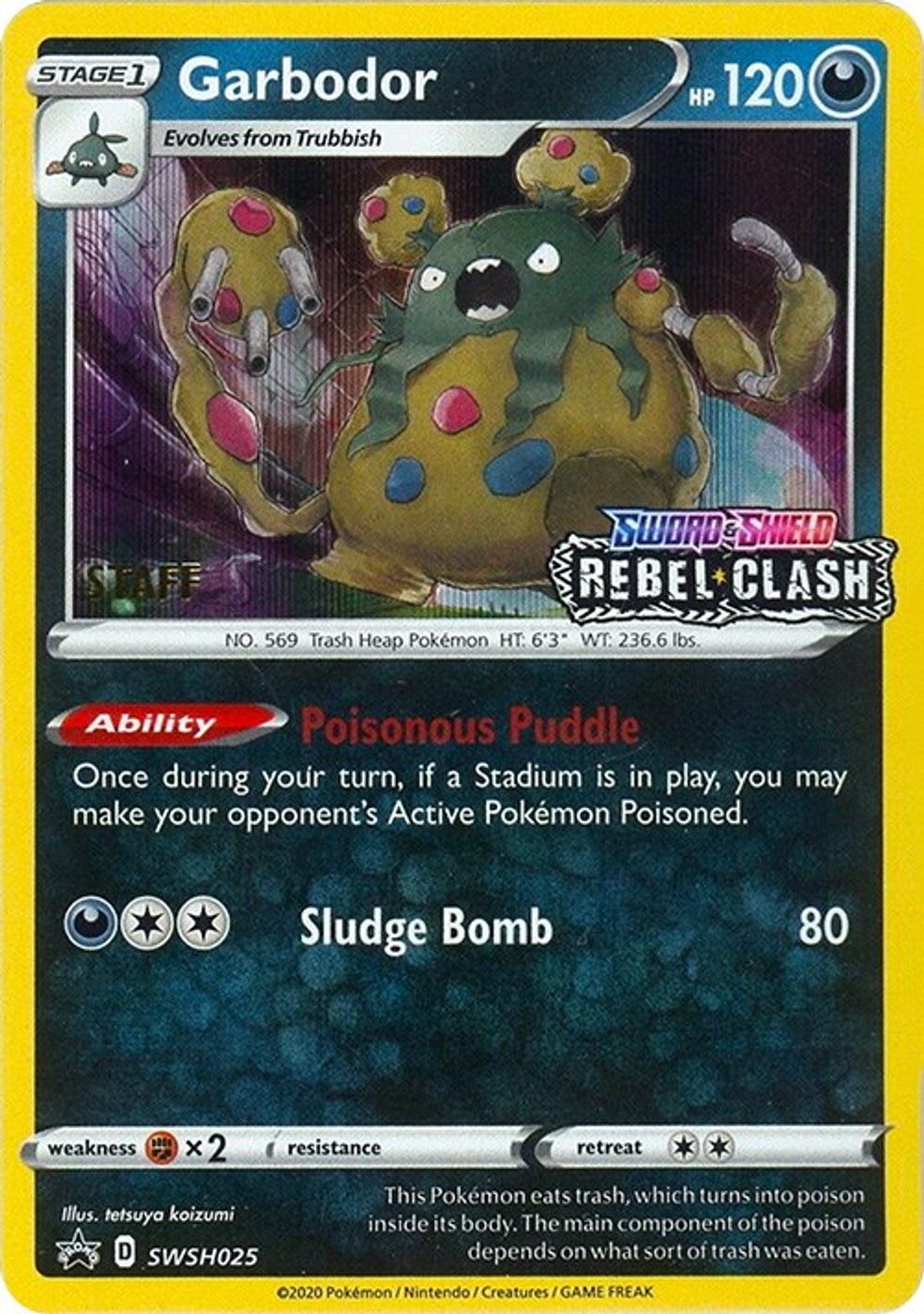 Garbodor - SWSH025 (Prerelease) [Staff] — SWSH: Sword & Shield Promo Cards