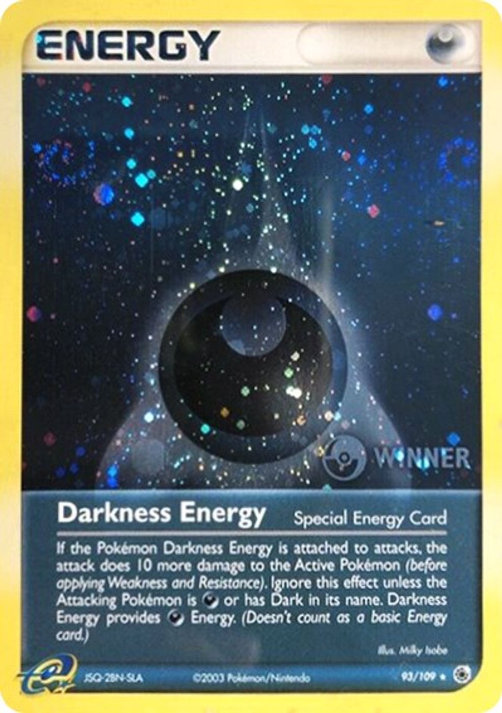 Darkness Energy (Special) - 93/109 (Cosmos Holo) [Winner] — League & Championship Cards